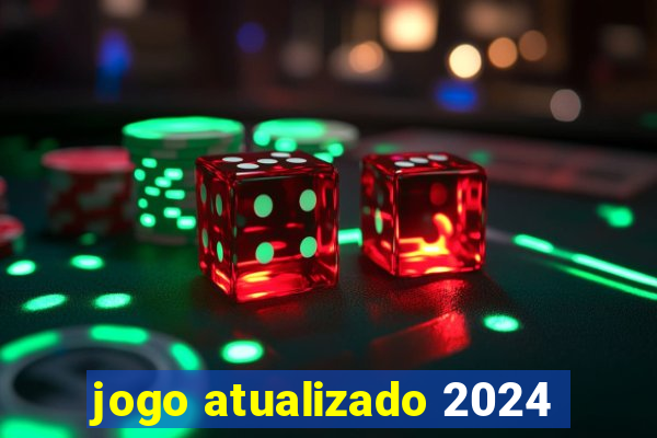 jogo atualizado 2024